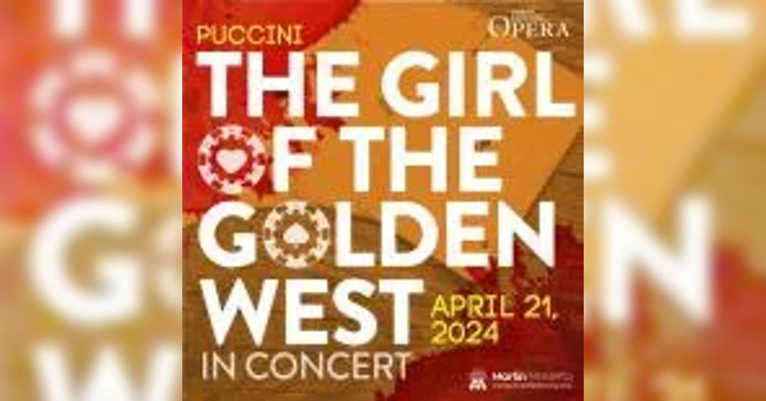 Image The Girl of the Golden West in Concert