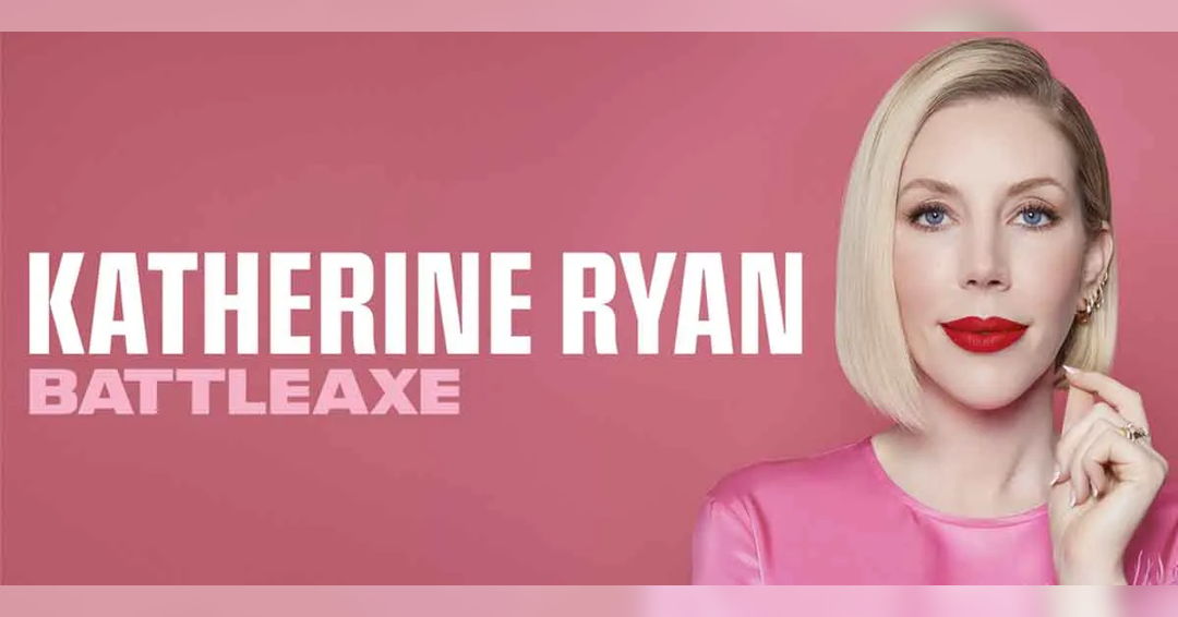 Katherine Ryan: Battleaxe