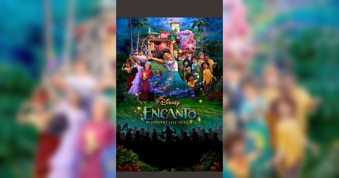 Image Encanto in Concert Live to Film