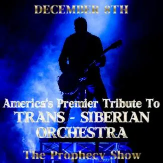 The Prophecy Show: A Tribute to Trans-Siberian Orchestra
