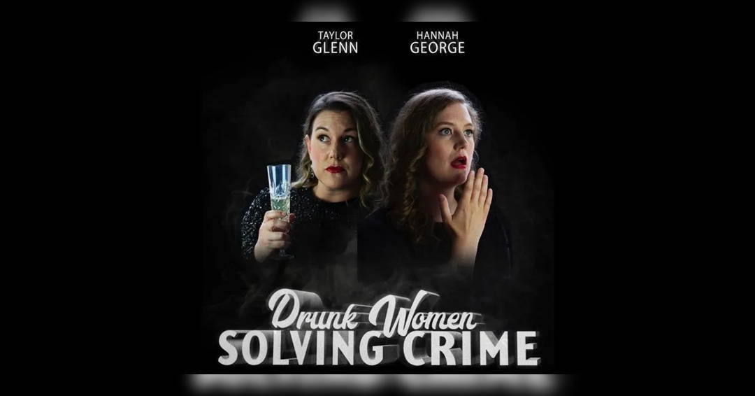 Image Drunk Women Solving Crime