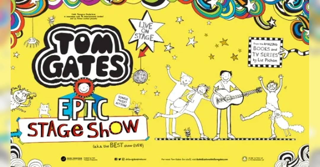 Tom Gates Epic Stage Show