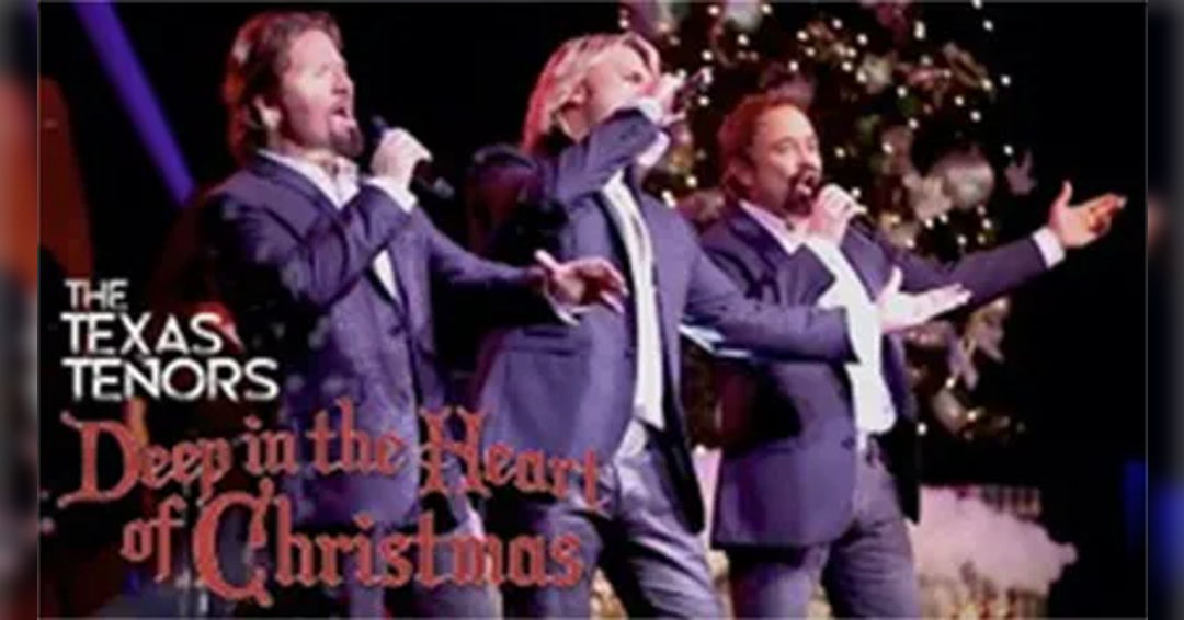 Image Midales Entertainment Presents The Texas Tenors: Deep In The Heart Of Christmas 15th Anniversary Tour