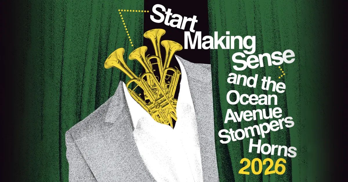 Image Start Making Sense & The Ocean Avenue Stompers Horns