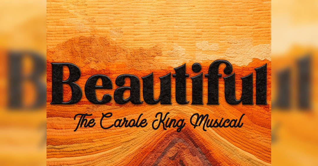 Image Drury Lane Presents: Beautiful the Carole King Musical
