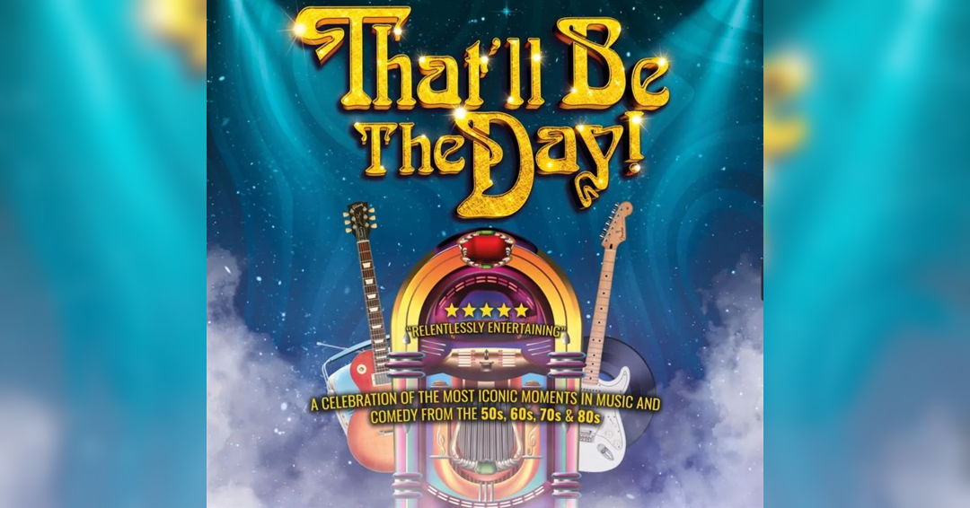 Image That’ll Be The Day 2025