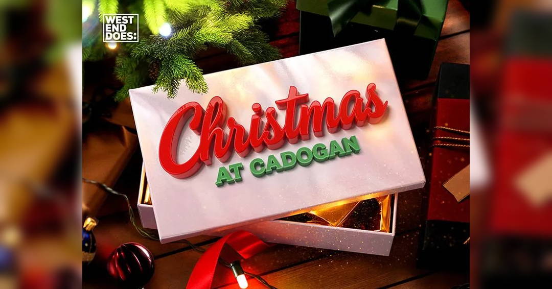 West End Does: Christmas at Cadogan