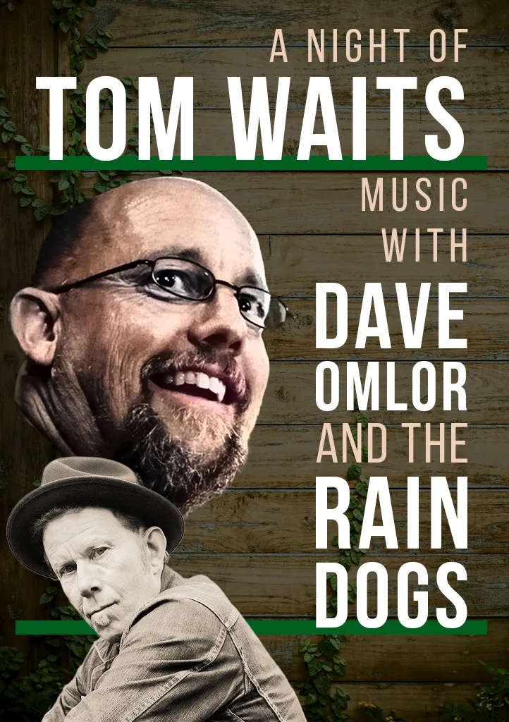 Image A Night of Tom Waits Music with Dave Omlor & The Rain Dogs