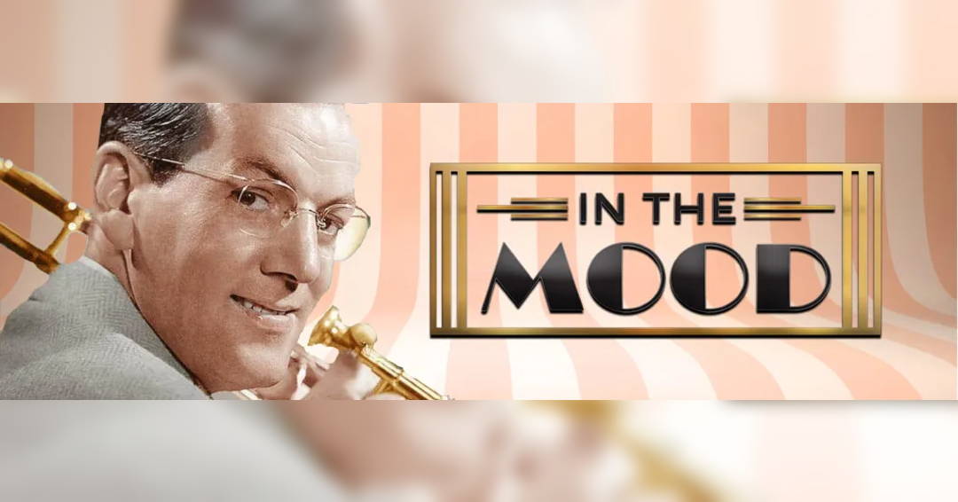 Image In the Mood: A Glenn Miller Celebration