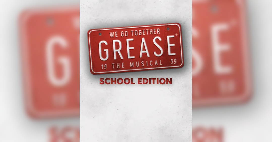 ‘Grease, School Edition’
