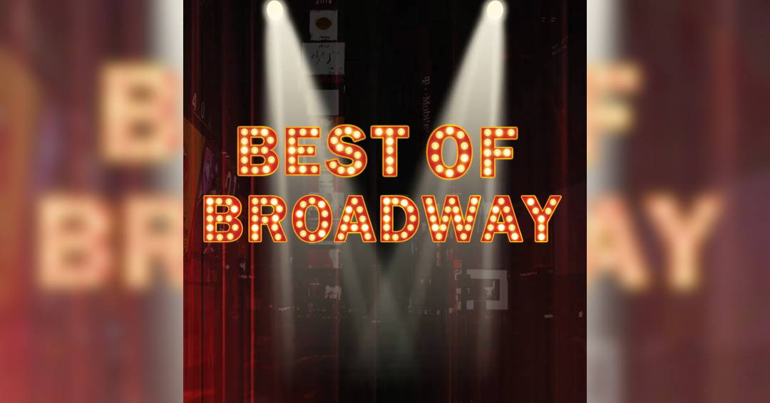 Best of Broadway