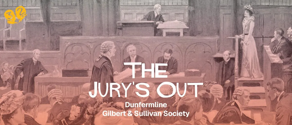 Image The Jury's Out - Dunfermline G&S Society