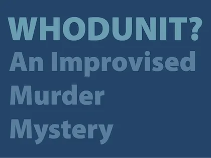 Image Whodunit? An Improvised Murder Mystery