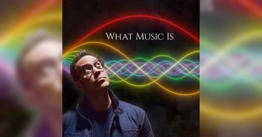 Image What Music Is
