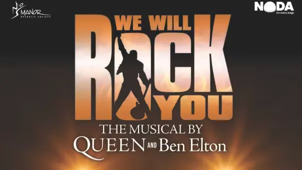 Image Manor Operatic Society presents We Will Rock You