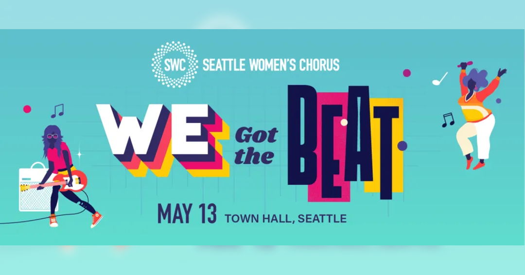 Image Seattle Women’s Chorus: We Got the Beat