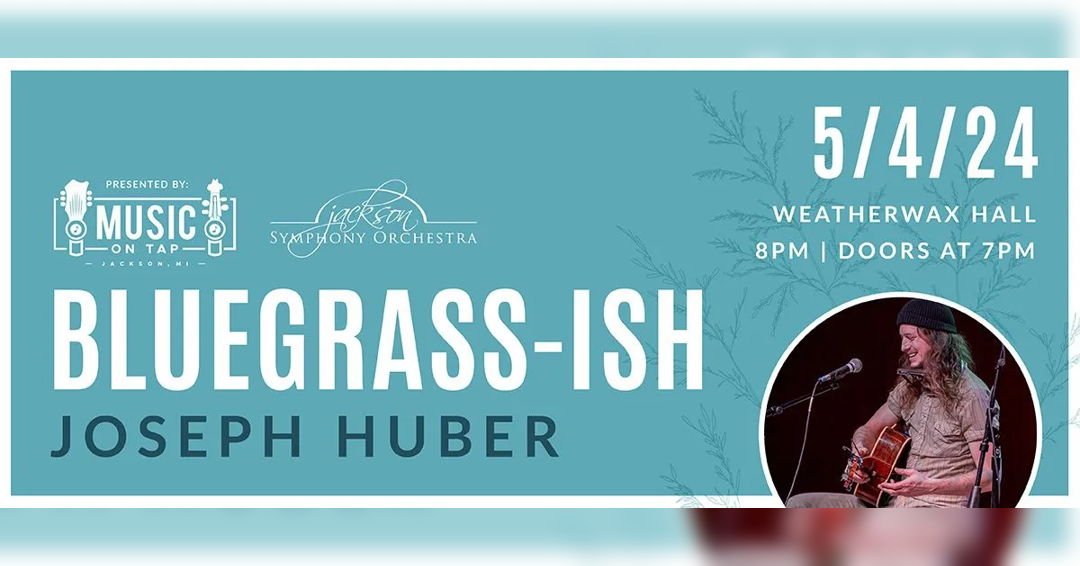 Image Bluegrass-ish with Joseph Huber