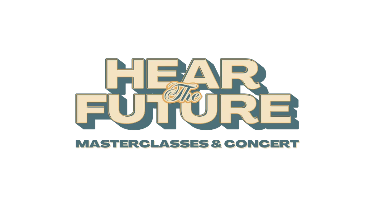 Image Hear the Future Master Classes & Concert