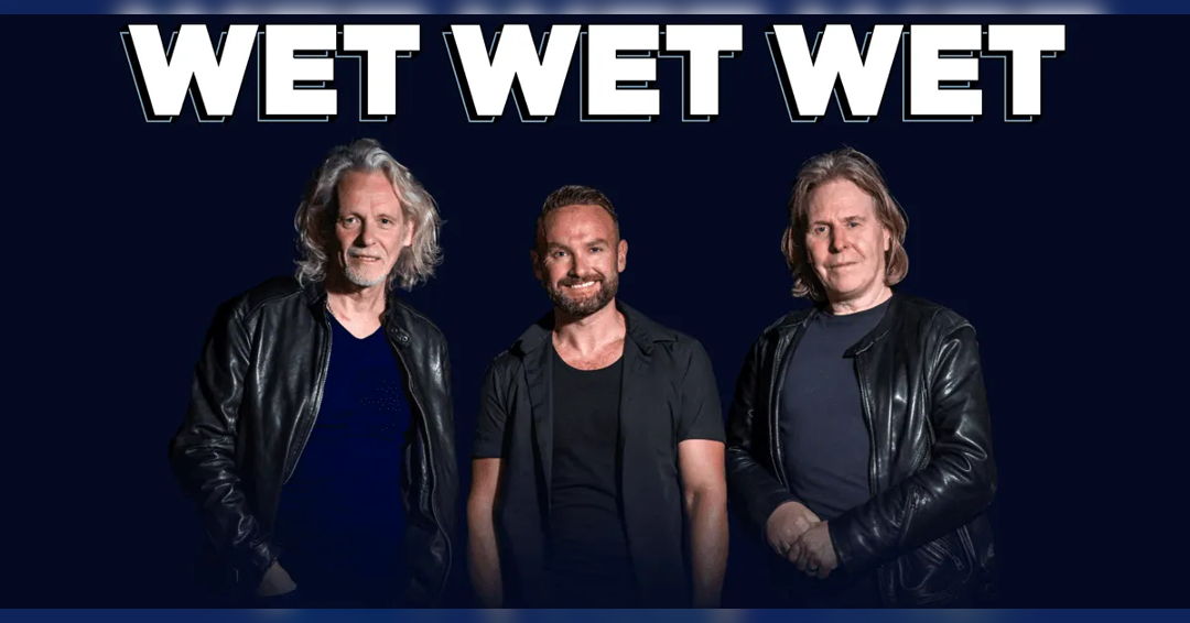 Wet Wet Wet with Special Guest Heather Small