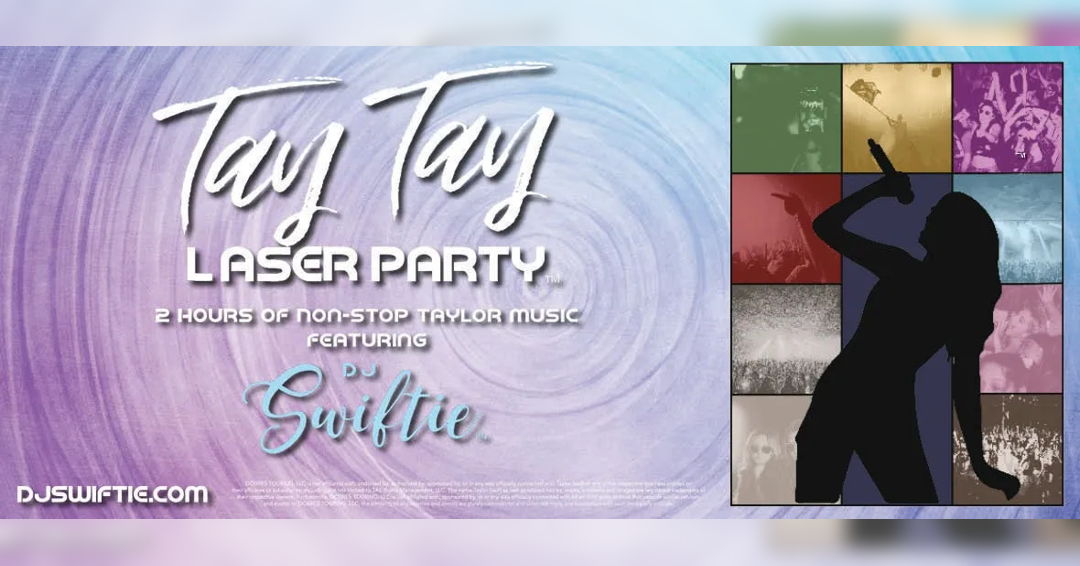 Image Tay Tay Laser Party