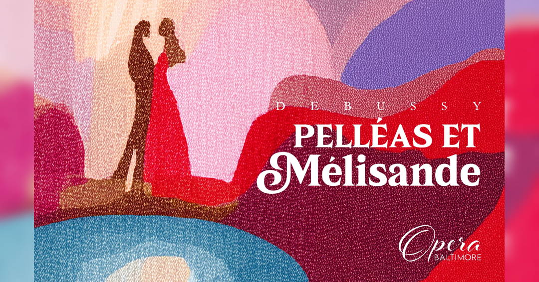 Pelléas et Mélisande