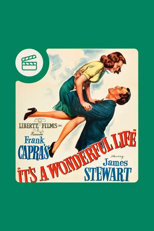Image It's a Wonderful Life (1946 Film) Featuring Dinner & a Movie Option