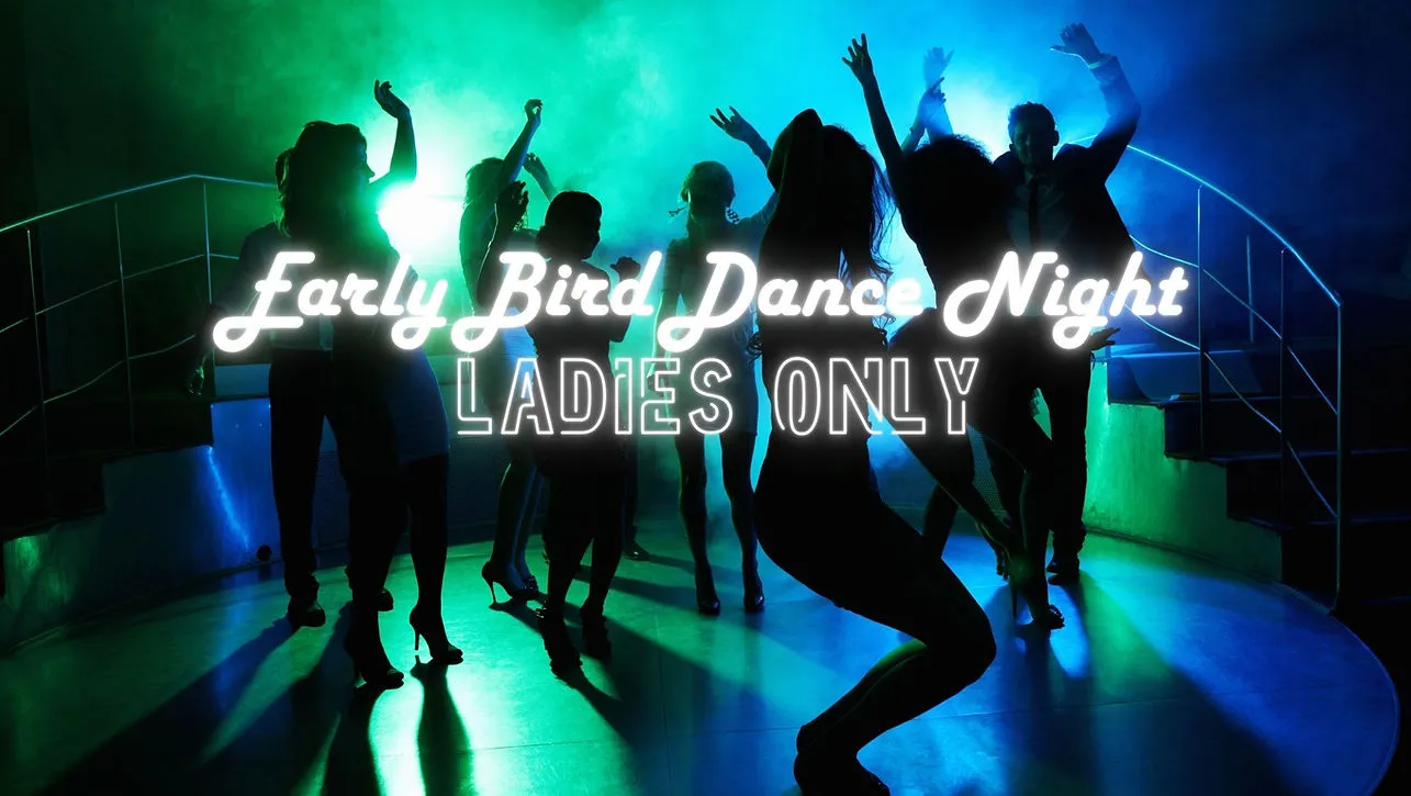 Image Early Bird Dance Night - Ladies Only