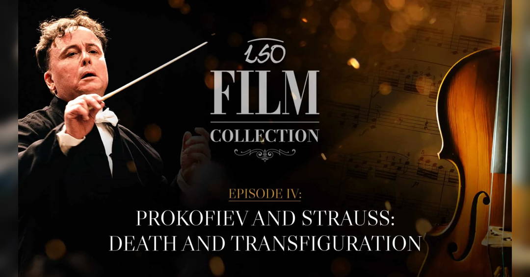 LSO Film Collection: Prokofiev and Strauss