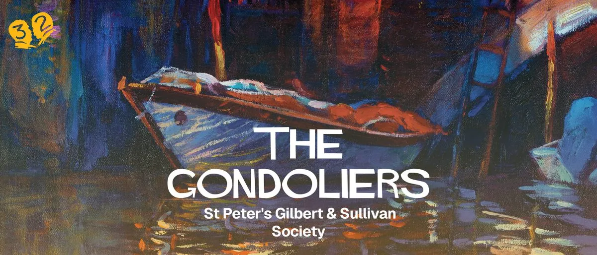 Image The Gondoliers - St Peter's Gilbert & Sullivan Society