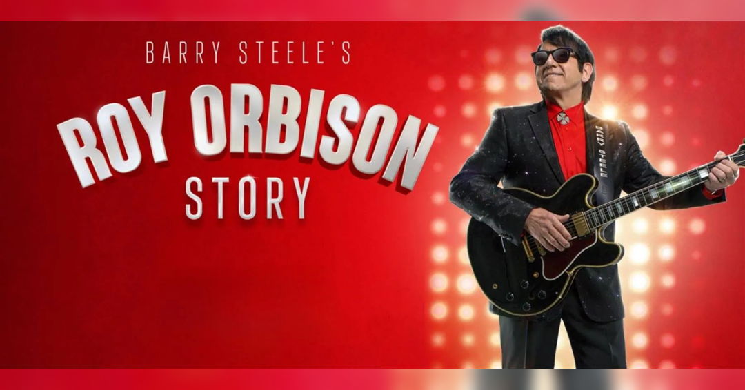 Image Barry Steele & Friends: The Roy Orbison Story
