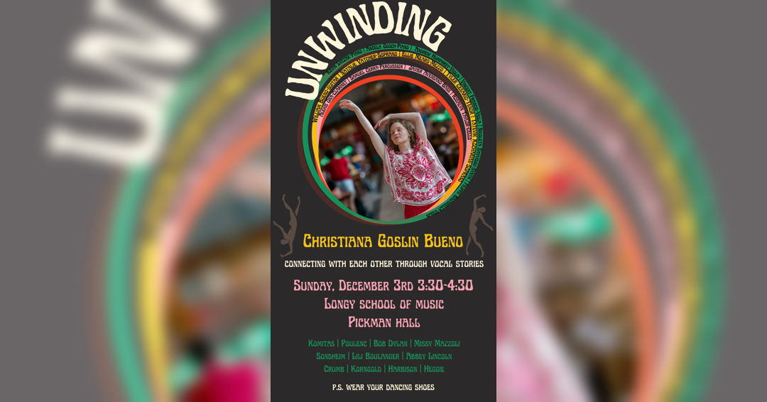 Image Christiana Goslin | Unwinding | Graduating Student Recital