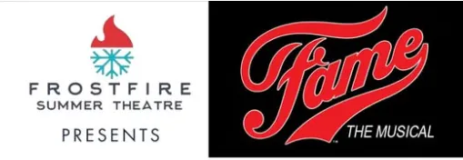 Image Frost Fire Summer Theatre Presents FAME