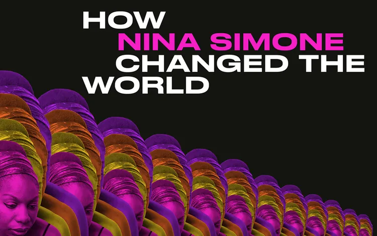 Image How Nina Simone Changed the World