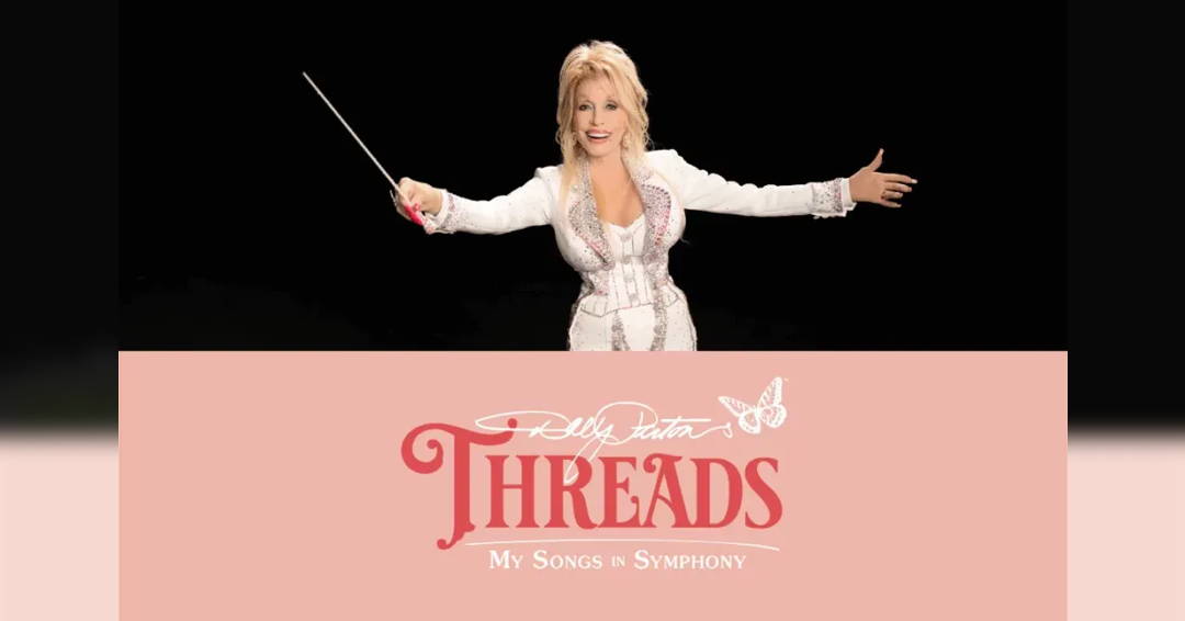 Image Dolly Parton's Threads: My Songs in Symphony