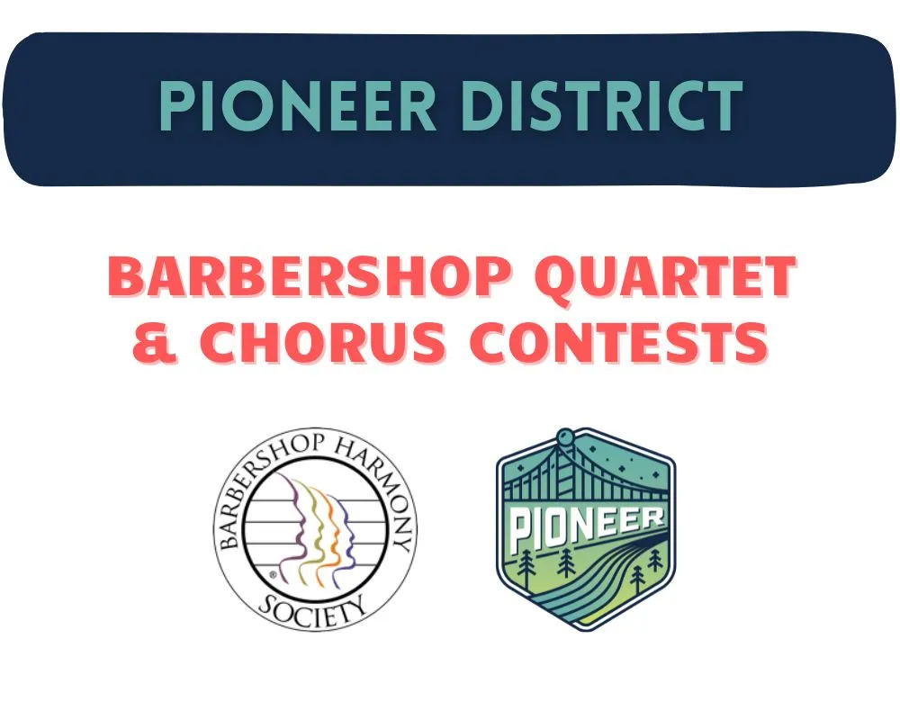Image Pioneer District of the Barbershop Harmony Society Presents Pioneer District Fall Contests