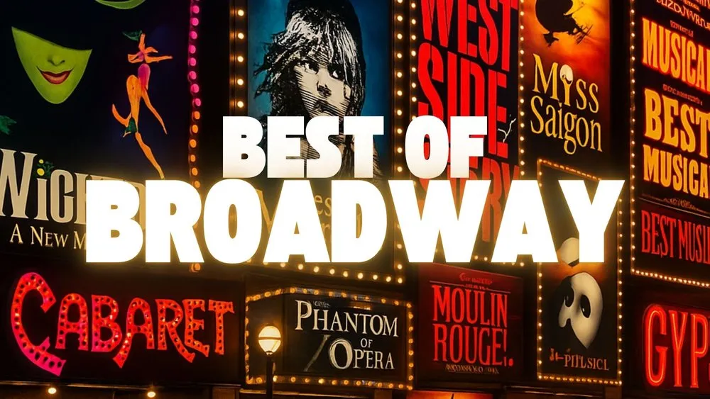 Best of Broadway