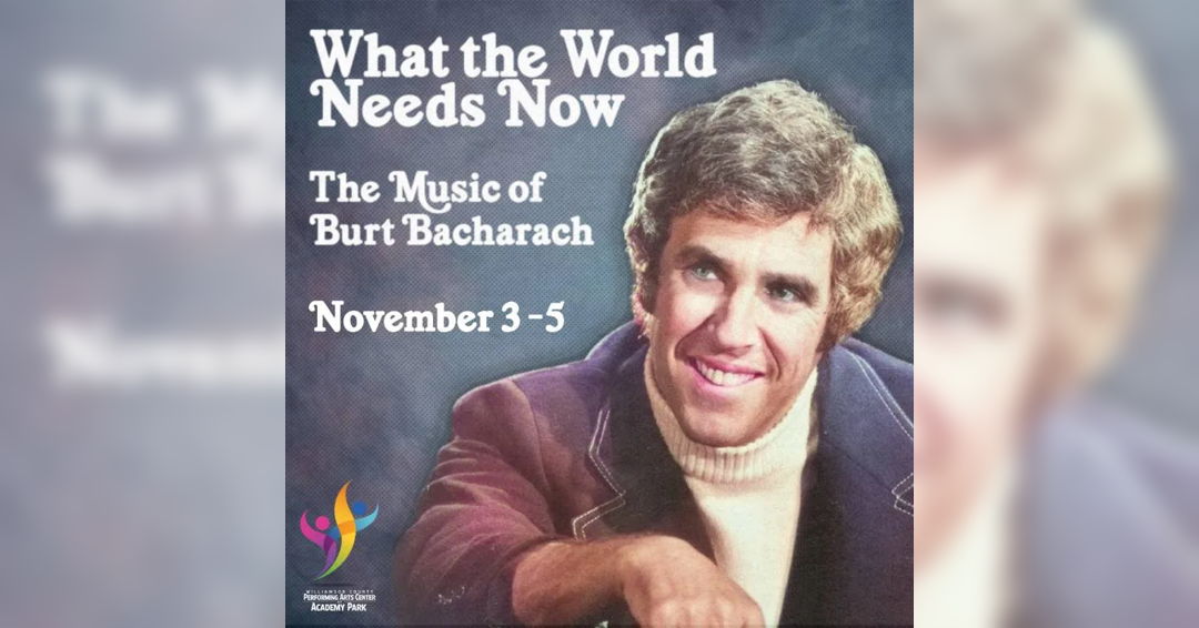 Image What the World Needs Now The Music of Burt Bacharach