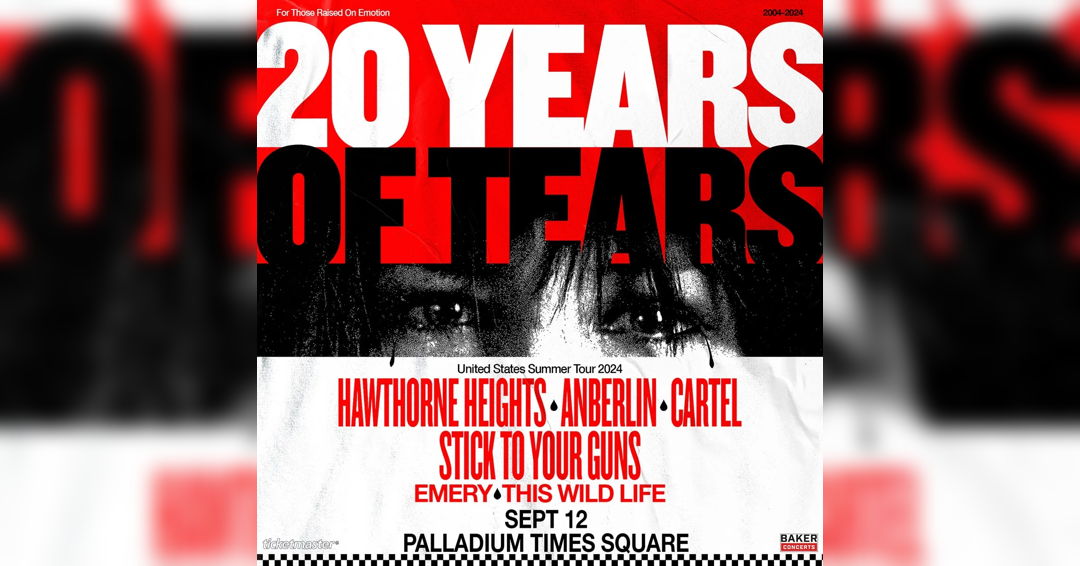 Image Is For Lovers & Hawthorne Heights Present: 20 Years of Tears