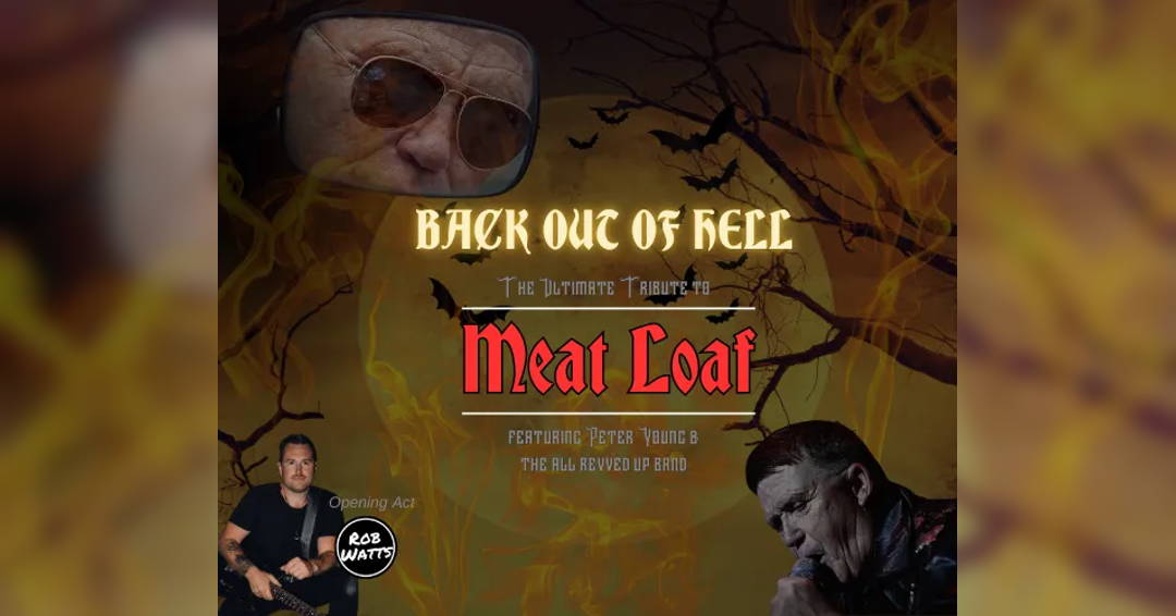 Image Back out of Hell - The Ultimate Tribute to Meatloaf