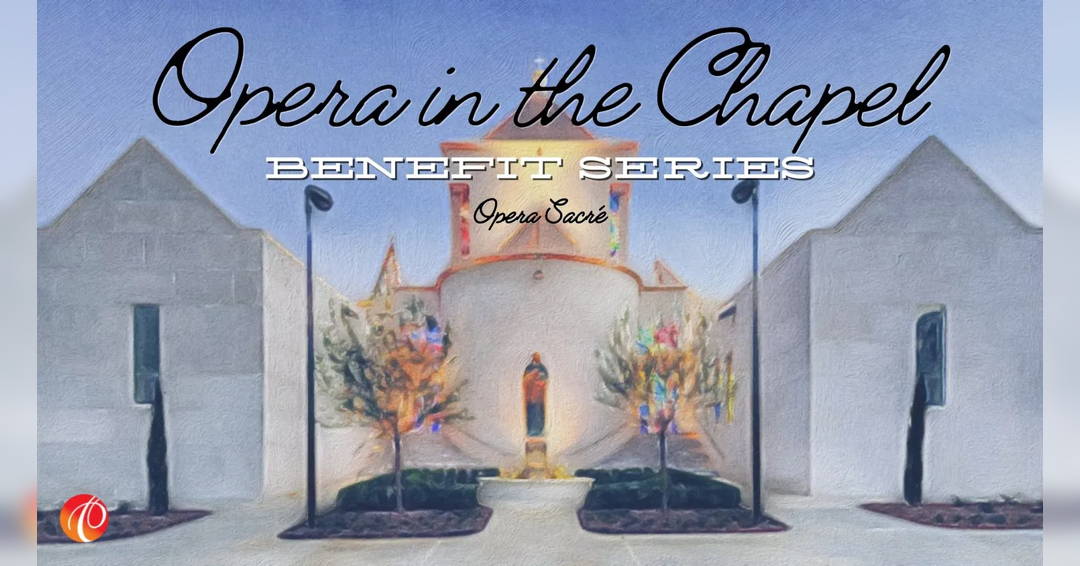 Image  Opera in the Chapel Series