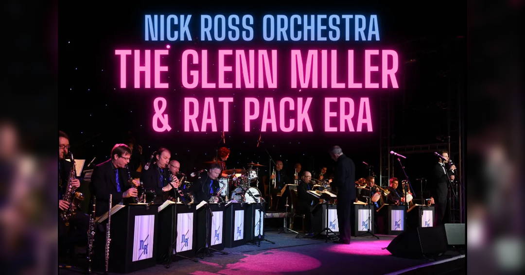 Image Nick Ross Orchestra-Glenn Miller & Rat Pack Era