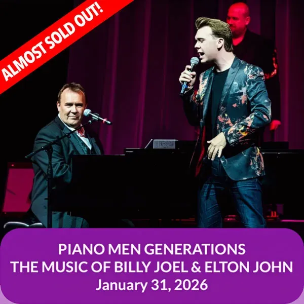 Piano Men Generations – The Music of Billy Joel & Elton John