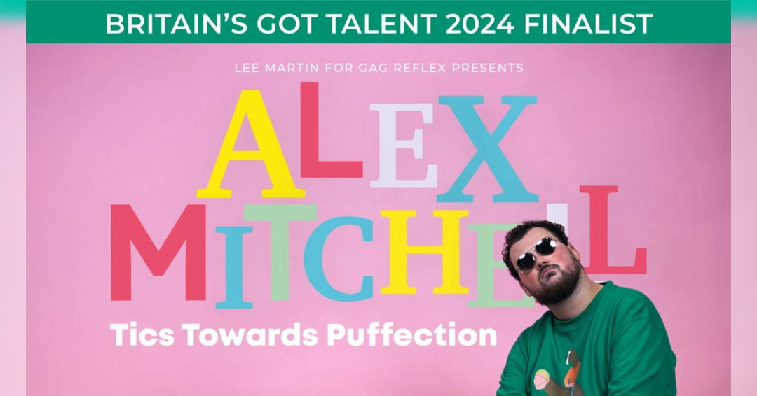 Image Alex Mitchell Tics Towards Puffection