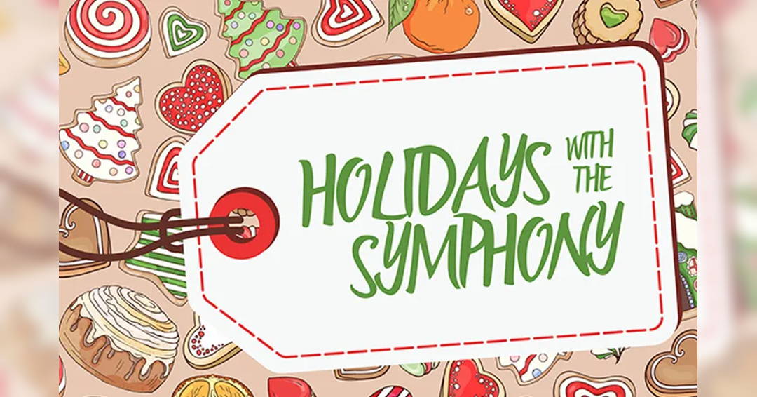 Holidays with the Symphony