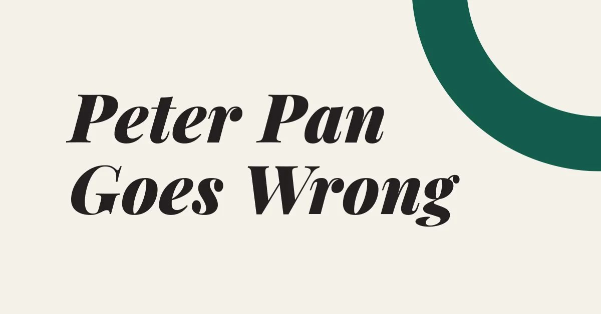 Image Peter Pan Goes Wrong