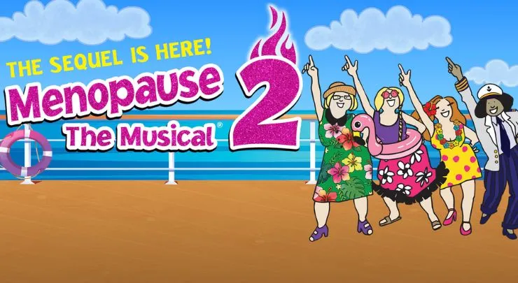 Image Menopause The Musical 2: Cruising Through ‘The Change’