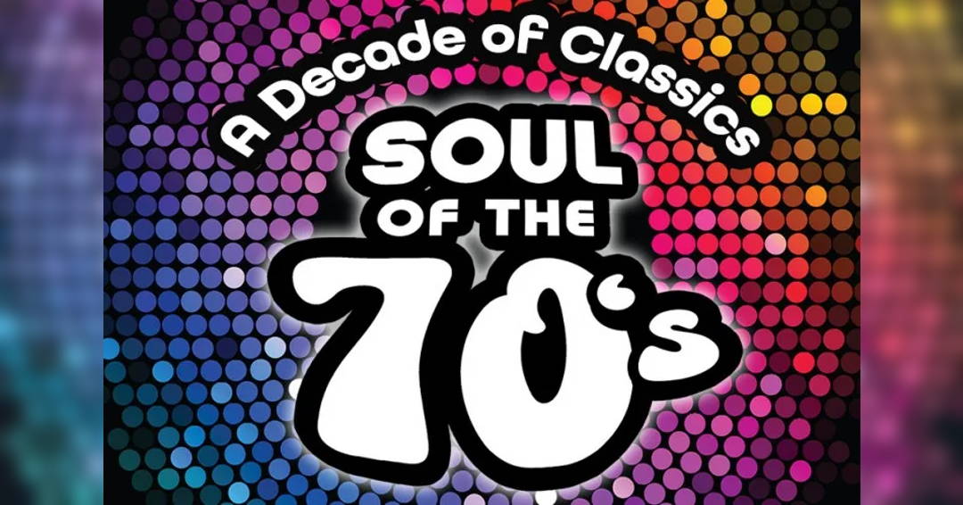 Soul of the ‘70s