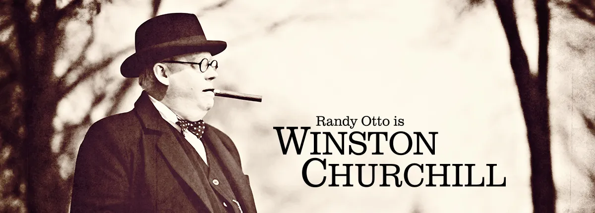 Randy Otto is Winston Churchill: The Blitz