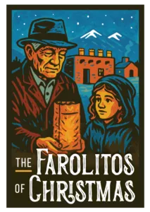 The Farolitos of Christmas