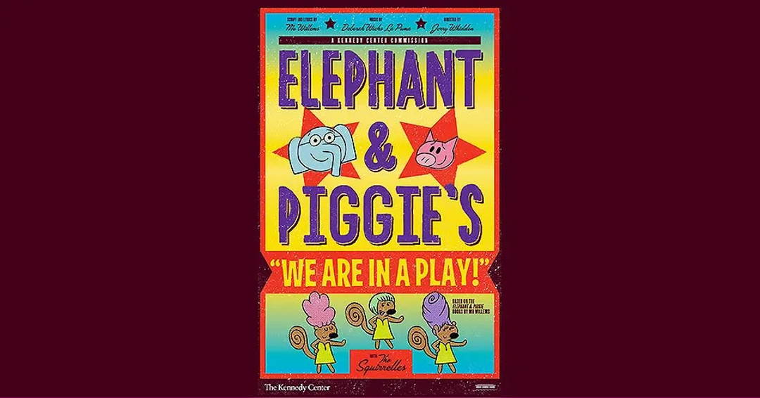 Image Elephant & Piggie's "We are in a Play!"